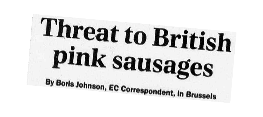 Telegraph headline: Threat to British pink sausages