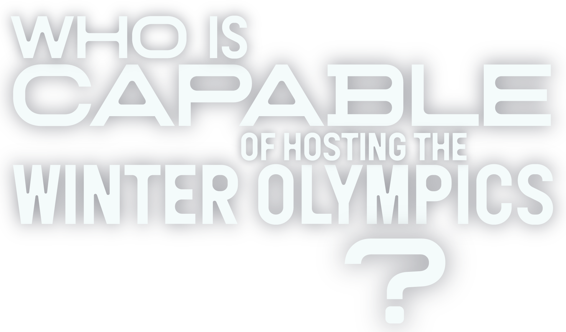 Who is capable of hosting the winter olympics?