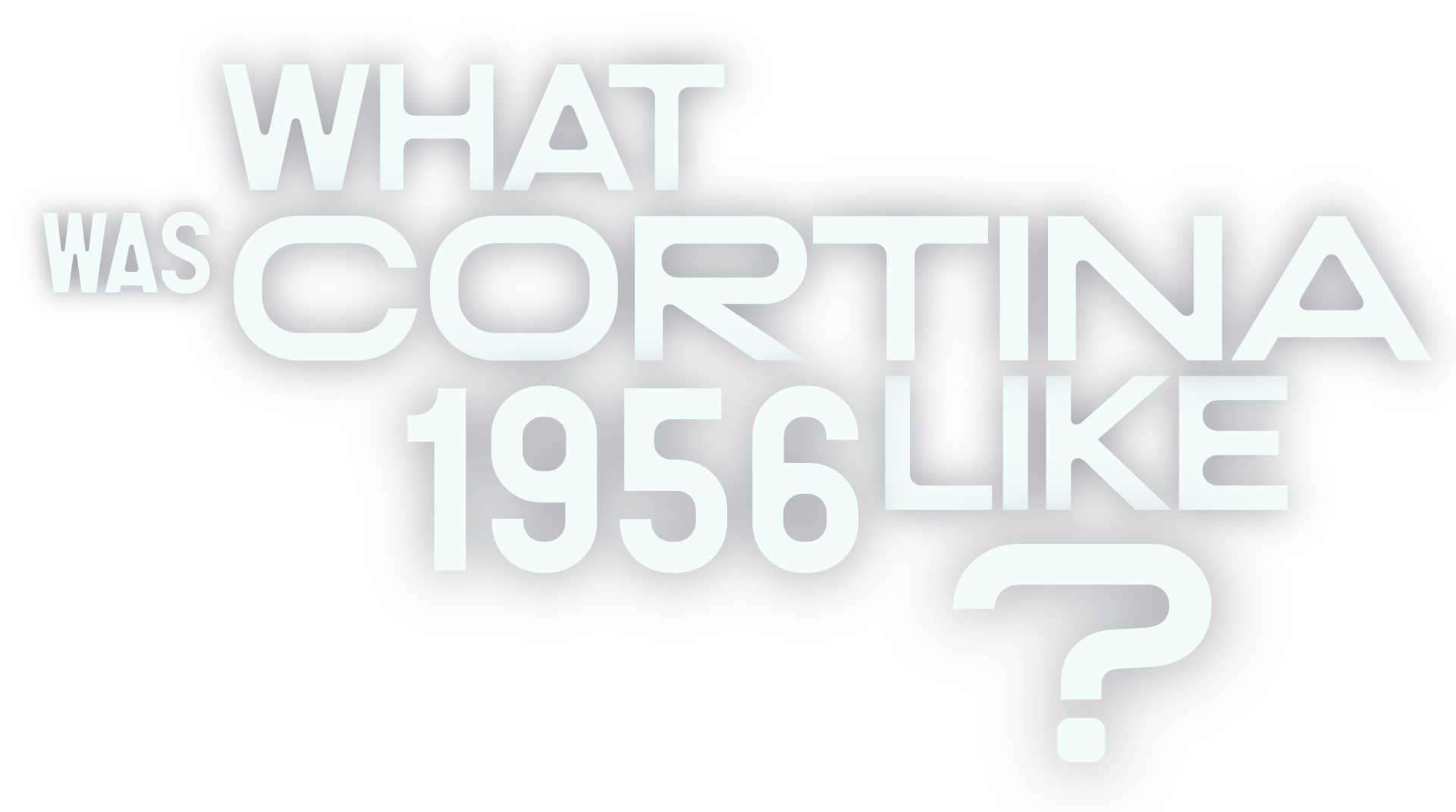 What was Cortina like?