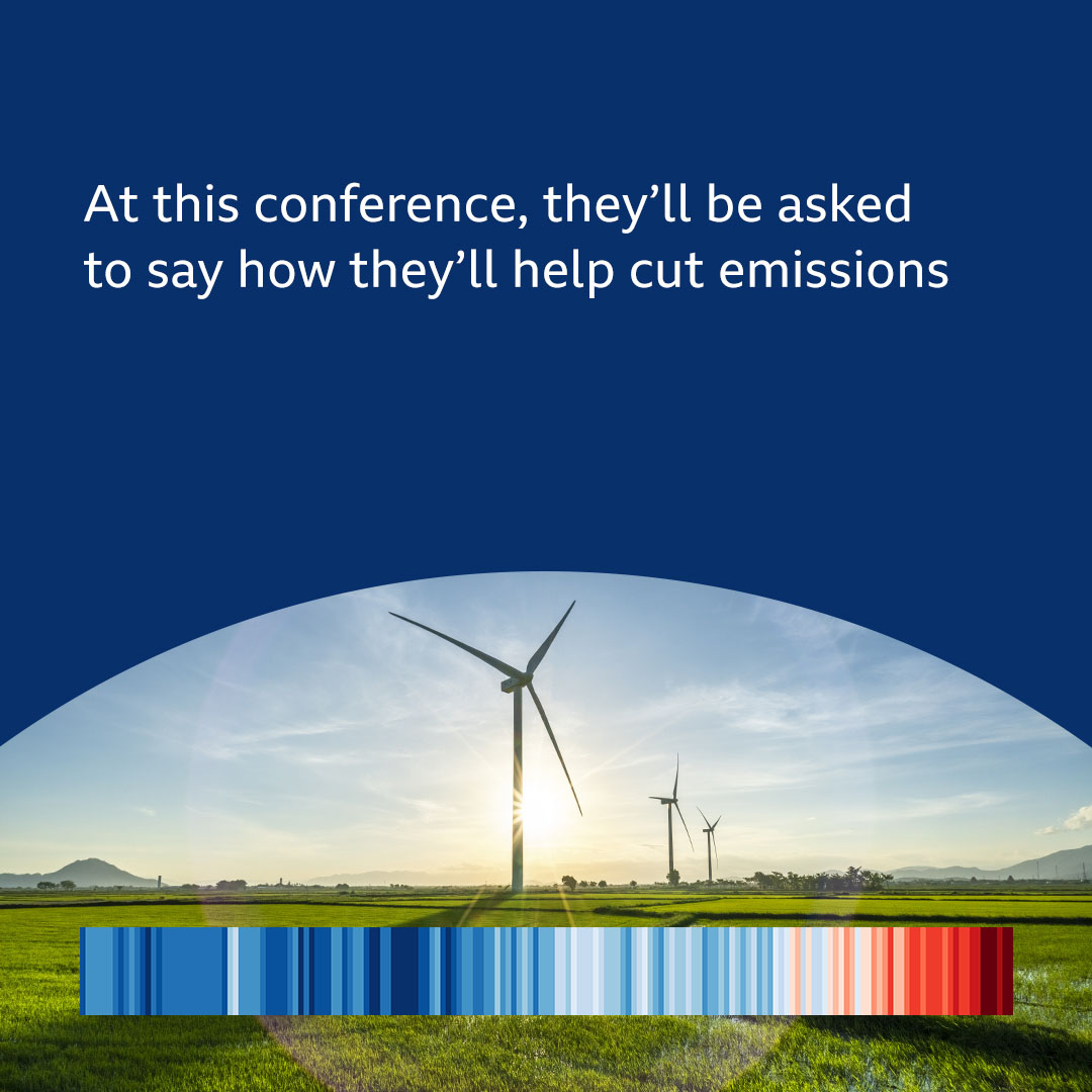 At this conference every country will be asked to say how they will help cut emissions.