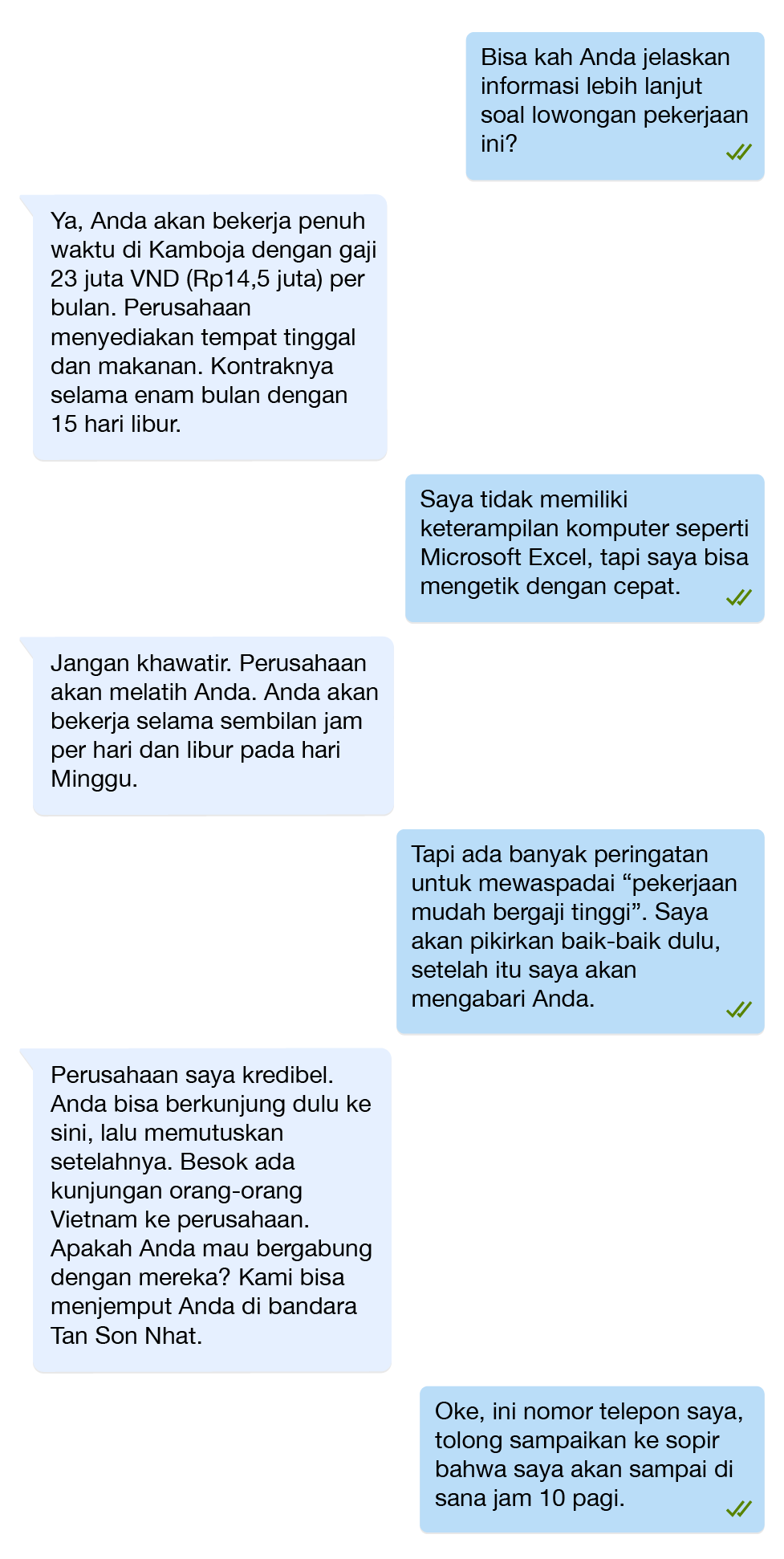 Lowongan pekerjaan itu mensyaratkan keterampilan mengetik dengan upah sekitar US$900 atau Rp13,2 juta per bulan.