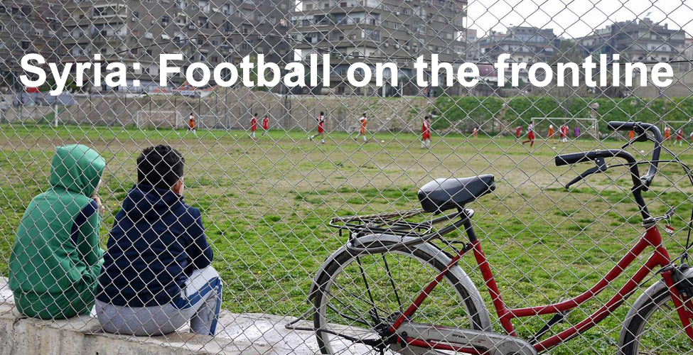 Syria: Football on the frontline - BBC News